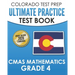 COLORADO TEST PREP Ultimate Practice Test Book CMAS Mathematics Grade 4: Includes 8 Complete CMAS Mathematics Assessments