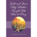 Faith and Favor My Mother Taught Me How to Pray