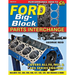 Ford Big-Block Parts Interchange