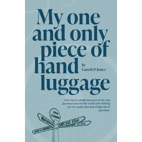My One and Only Piece of Hand Luggage