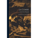La Combe: A Paleolithic Cave In The Dordogne