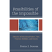 Possibilities of the Impossible: Obstacles of Educational Reform, Nets, Trenches, Sinkholes and Cisterns
