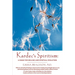 Kardec's Spiritism: A Home for Healing and Spiritual Evolution