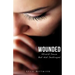Wounded