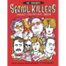 Serial Killers: Adult Coloring Book