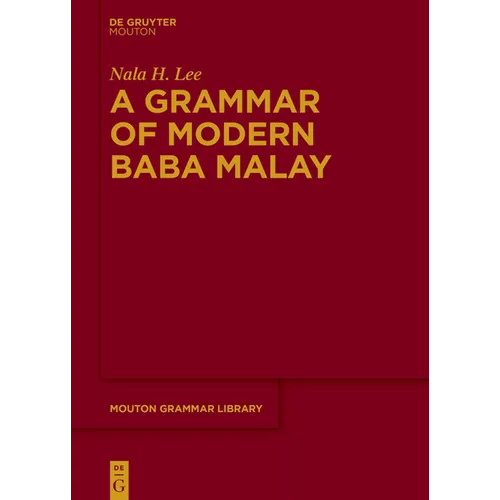 A Grammar of Modern Baba Malay