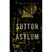 Sutton Asylum