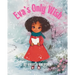 Eva's Only Wish