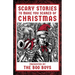 Scary Stories to Make You Scared of Christmas