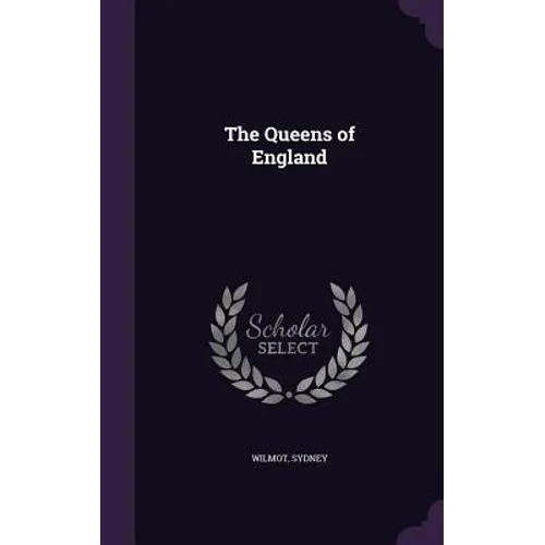 The Queens of England