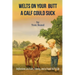 Welts on Your Butt a Calf Could Suck
