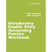 Introductory Double Entry Accounting Practice Workbook: 1000 Questions with Solutions