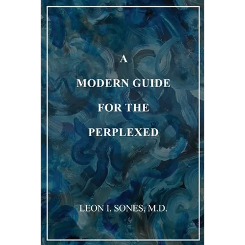 A Modern Guide For The Perplexed