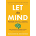 Let This Mind;