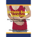 Irritable Bowel Syndrome: IBS Symptoms, Remedies and Prevention: The Alternative Healing Series