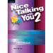 Nice Talking with You Level 2 Teacher's Manual