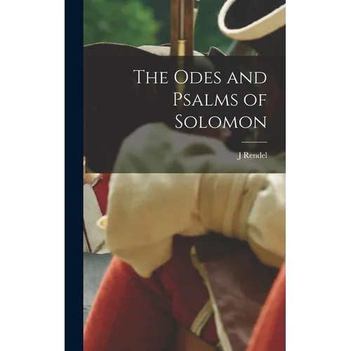 The Odes and Psalms of Solomon
