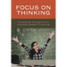 Focus on Thinking: Engaging Educators in Higher-Order Thinking