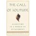 The Call of Solitude: Alonetime in a World of Attachment