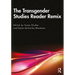 The Transgender Studies Reader Remix