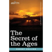 The Secret of the Ages