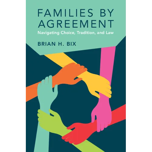 Families by Agreement