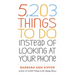 5,203 Things to Do Instead of Looking at Your Phone