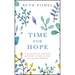 Time for Hope: A Collection of Thoughts and Spirit-Lifters to Keep You Moving Forward