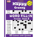 Happy Granny WORD FILL-IN Puzzle Book 3