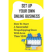 Set Up Your Own Online Business: How To Start A Successful Dropshipping Store With Less Than $100: How To Create An Online Store