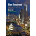 Miami Transformed: Rebuilding America One Neighborhood, One City at a Time