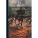 Ulysses S. Grant: Conversations and Unpublished Letters; Volume 1