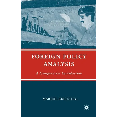 Foreign Policy Analysis: A Comparative Introduction
