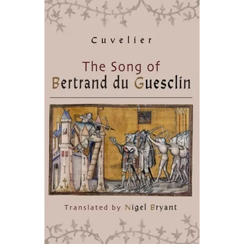 The Song of Bertrand Du Guesclin