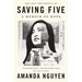 Saving Five: A Memoir of Hope