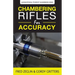 Chambering Rifles for Accuracy
