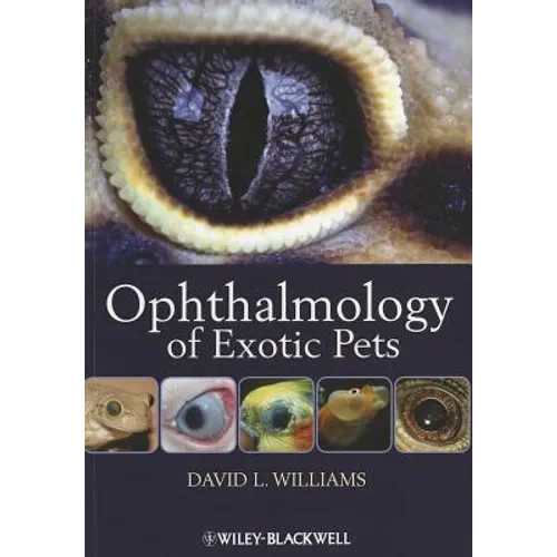 Ophthalmology of Exotic Pets