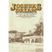 Joshua's Dream: The Story of Old Southport, A Town With Two Names
