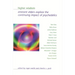 Higher Wisdom: Eminent Elders Explore the Continuing Impact of Psychedelics
