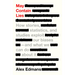 May Contain Lies: How Stories, Statistics, and Studies Exploit Our Biases--And What We Can Do about It