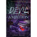 That Devil, Ambition