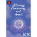 Astrology, Numerology and Angels 2025