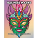 Balinese Masks: Coloring the Indonesian Tradition