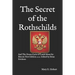 The Secret of the Rothschilds: And The Doom Cycle It Could Mean for Bitcoin New Edition 2020 Edited by Brian Erickson