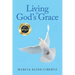 Living In God's Grace