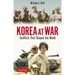 Korea at War: Conflicts That Shaped the World