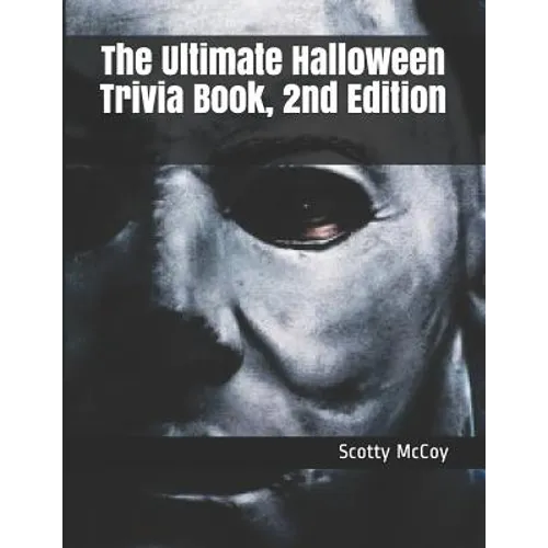 The Ultimate Halloween Trivia Book, 2nd Edition