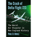 The Crash of Delta Flight 723: The Worst Air Disaster in New England History