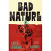 Bad Nature