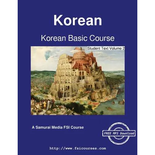 Korean Basic Course - Student Text Volume 2